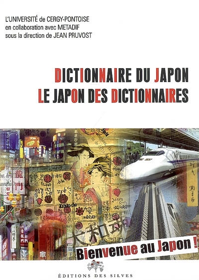 Dictionnaire du Japon, le Japon des dictionnaires