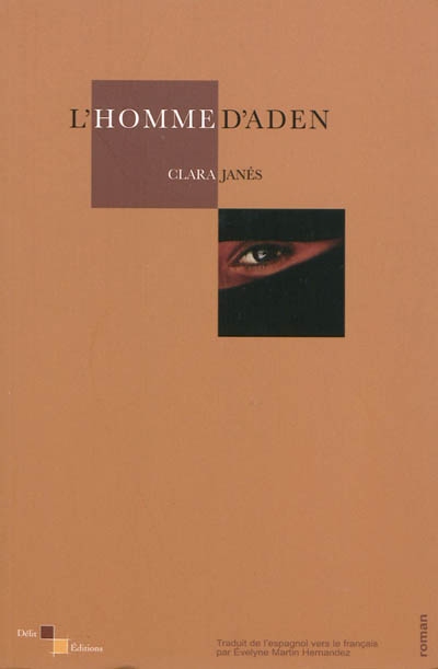 L'homme d'Aden : roman