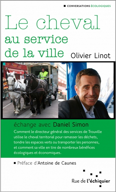 Le cheval au service de la ville : échange avec Daniel Simon