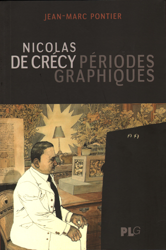 Nicolas de Crécy, périodes graphiques