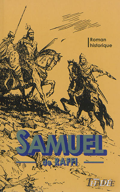 Samuel : roman historique (364-400)