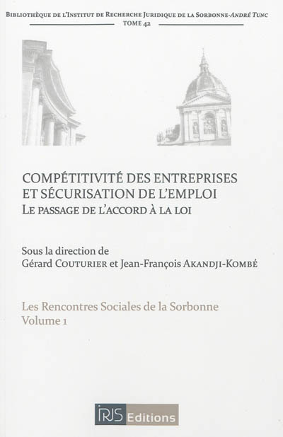 Compétitivité des entreprises et sécurisation de l'emploi : le passage de l'accord à la loi