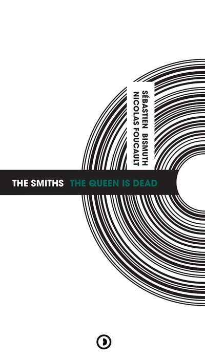 The Smiths "The queen is dead"