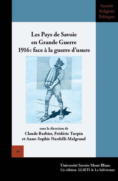 Les pays de Savoie en Grande guerre : 1916, face à la guerre d'usure