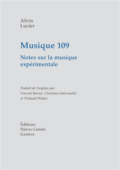 Musique 109 : notes sur la musique expérimentale