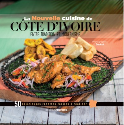 La nouvelle cuisine de Côte d'Ivoire : entre modernisme et tradition