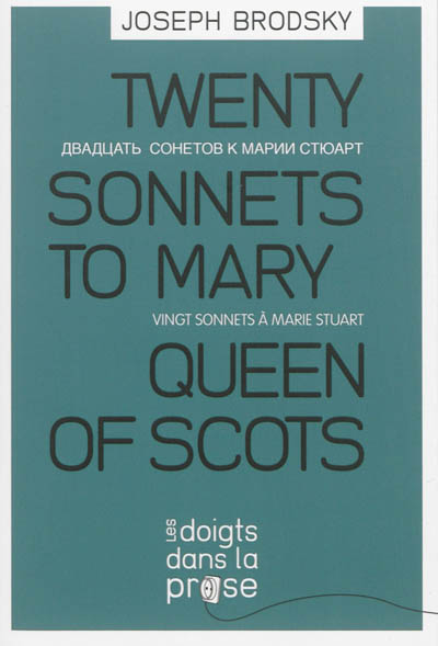 Vingt sonnets à Marie Stuart
