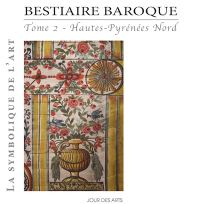 Bestiaire baroque : Hautes-Pyrénées Nord