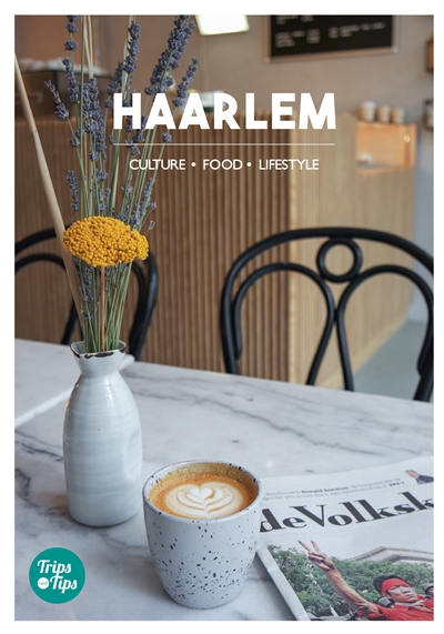 Haarlem : culture, food, lifestyle ;