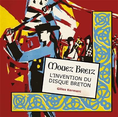 Mouez Breiz l'invention du disque breton