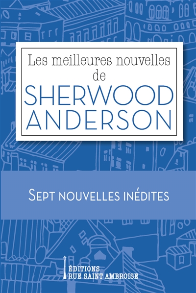 Les meilleures nouvelles de Sherwood Anderson