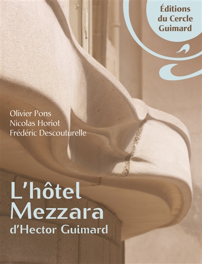 L'hôtel Mezzara d'Hector Guimard