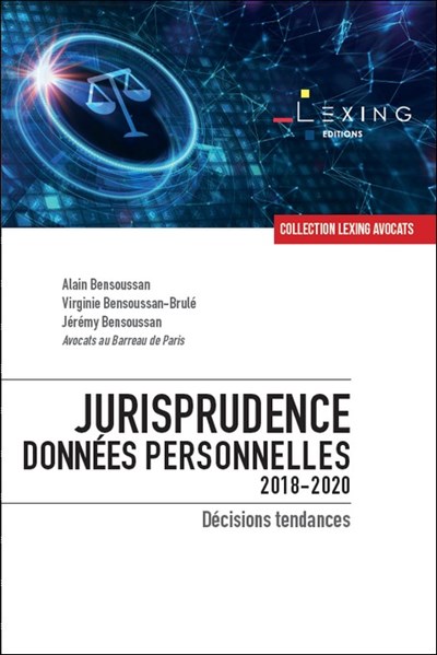 Jurisprudence données personnelles 2018-2020 : décisions tendances