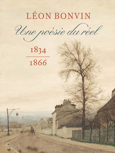 Léon Bonvin : une poésie du réel, 1834-1866 : exposition, Paris, Fondation Custodia, du 8 octobre 2022 au 8 janvier 2023