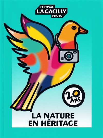 La nature en héritage : Festival photo La Gacilly : 20 ans