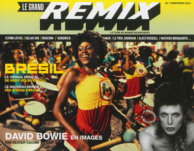 Le Grand Remix : le tour du monde en musiques. 1 , Brésil