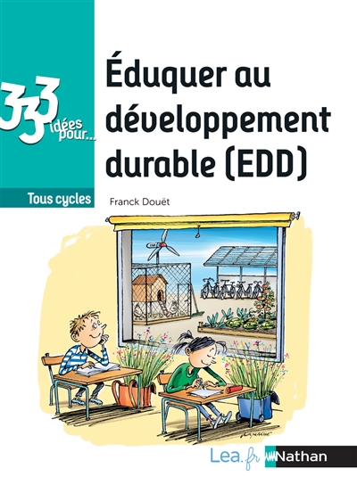 éduquer au développement durable (EDD) : tous cycles