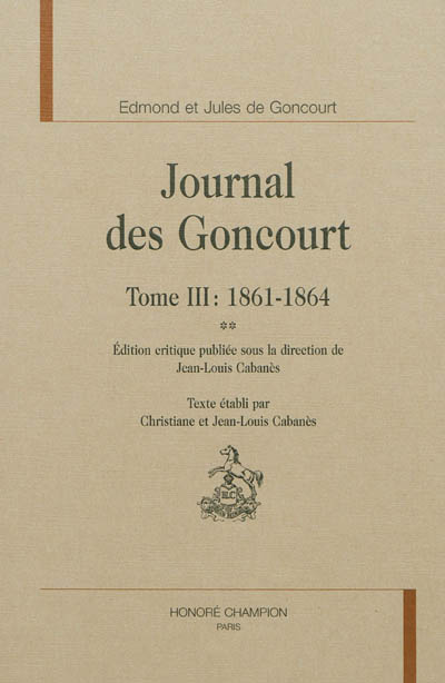 Journal des Goncourt. 3 : 1861-1864