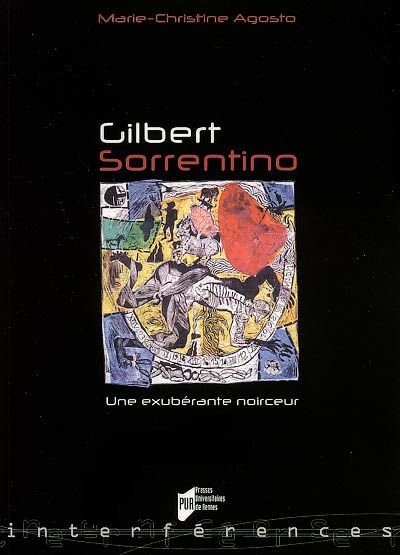Gilbert Sorrentino, une exubérante noirceur