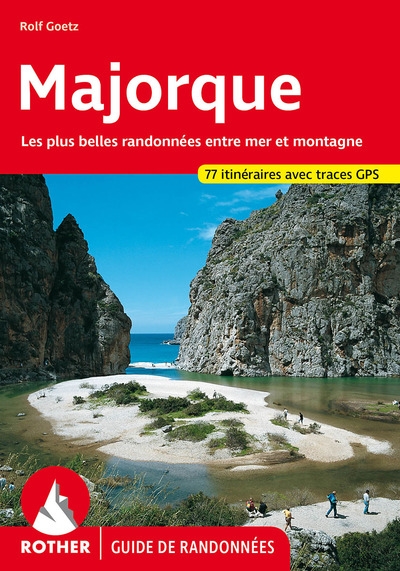 Majorque : les plus belles randonnées sur la côte et en montagne