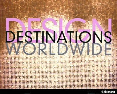 Design destinations worldwide