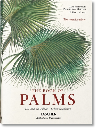 The book of palms = Das Buch der Palmen = Le livre des palmiers
