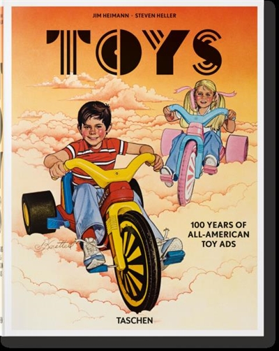 Toys : 100 years of all-American toy ads