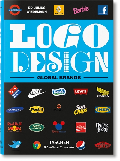 Logo design. [Vol. 2] , Global brands : ed., Julius Wiedemann