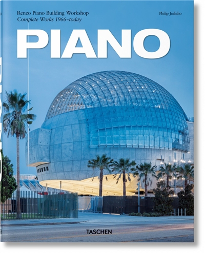Piano : Renzo Piano building workshop : complete works 1966–today