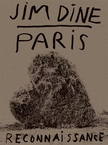 Jim Dine, Paris reconnaissance : exposition, Paris, Centre national d'art et de culture Georges Pompidou, du 14 février au 23 avril 2018