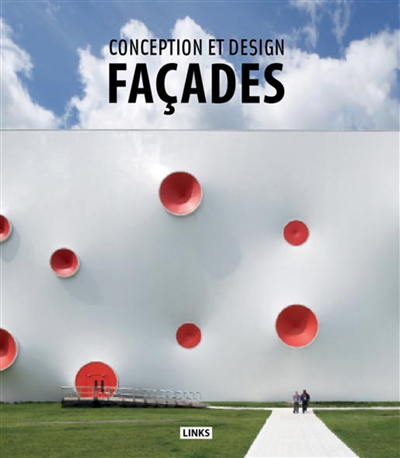 Conception et design : façades = Creative facades = Fachadas creativas