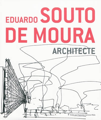 Edouardo Souto de Moura, architecte