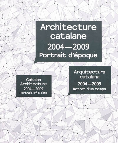 Architecture catalane, 2004-2009 : portrait d'époque