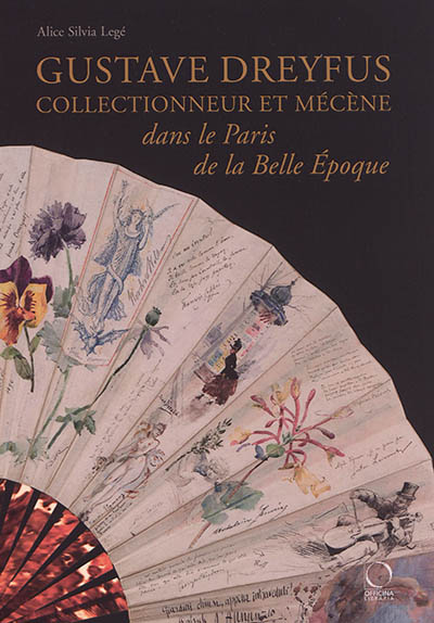 Gustave Dreyfus : collectionneur et mécène dans le Paris de la Belle Epoque