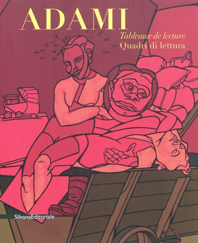 Valerio Adami : tableaux de lecture : [exposition, Paris, Istituto italiano di cultura, 8 juin-29 juillet 2011]