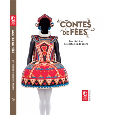 Contes de fées : exposition, Moulins, Centre national du costume de scène, du 7 avril 2018 au 16 septembre 2018