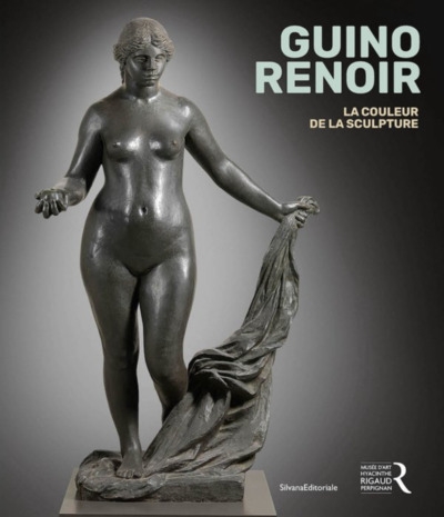 Guino, Renoir : la couleur de la sculpture : [exposition, Perpignan, Musée Hyacinthe Rigaud, 25 juin - 5 novembre 2023]