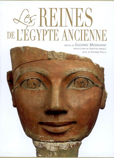 Les reines de l'Egypte ancienne