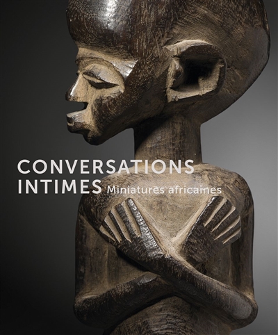 Conversations intimes : miniatures africaines
