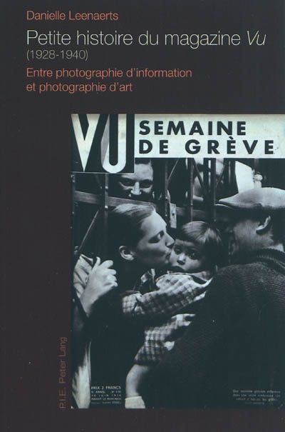Petite histoire du magazine Vu (1928-1940) : entre photographie d'information et photographie d'art