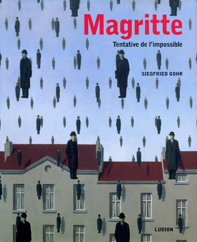 Magritte : tentative de l'impossible
