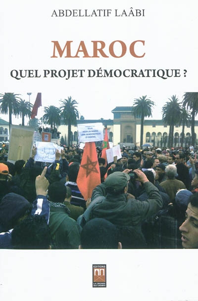 Maroc : quel projet démocratique ?