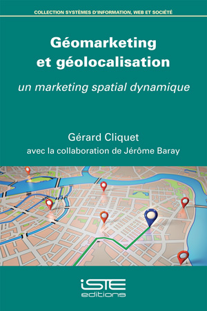 Géomarketing et géolocalisation : un marketing spatial dynamique