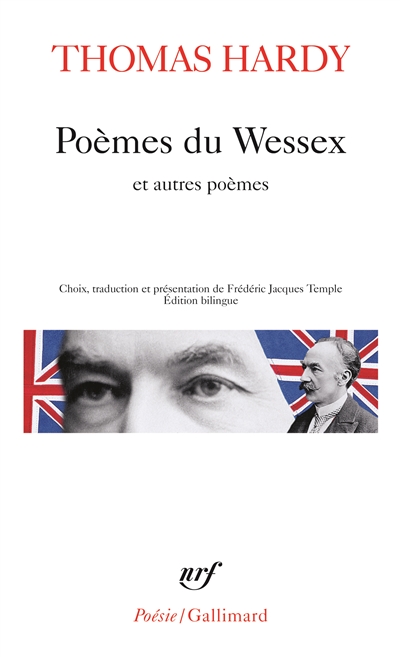 Poèmes du Wessex ; Suivi de Poèmes d'hier et d'aujourd'hui et de La Risée du Temps