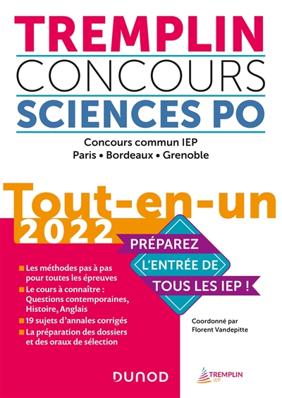 Tremplin concours Sciences Po : concours commun IEP, Paris, Bordeaux, Grenoble : tout-en-un 2022