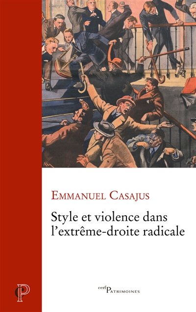 Style et violence dans l'extrême-droite radicale