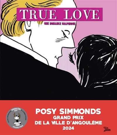 True love (TP) : Posy Simmonds : cinquante ans de passion pour la littérature et le dessin