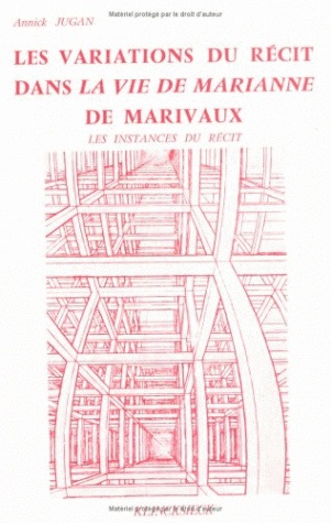 Les variations du récit dans "La Vie de Marianne" de Marivaux