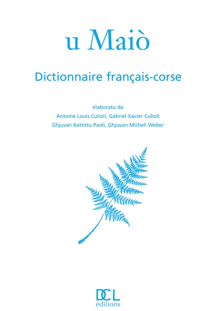 U maiò : dictionnaire français-corse