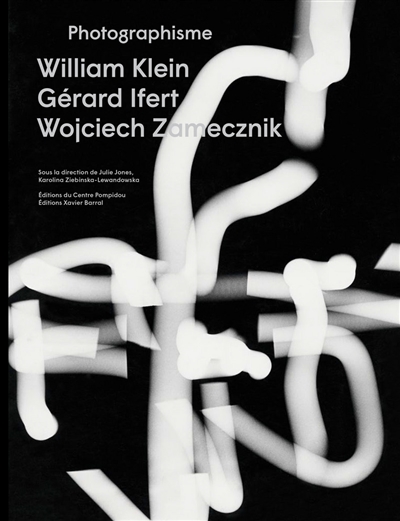 Photographisme. William Klein, Gérard Ifert, Wojciech Zamecznik Exposition, Galerie de photographies du Centre Pompidou, de 8 novembre 2017 au 29 janvier 2018